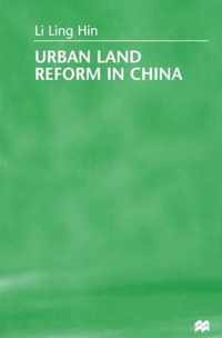 Urban Land Reform in China