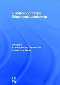 Handbook of Ethical Educational Leadership