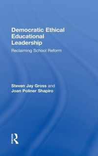 Democratic Ethical Educational Leadership