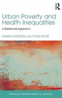 Urban Poverty and Health Inequalities