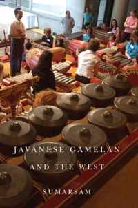 Javanese Gamelan and the West