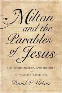 Milton and the Parables of Jesus