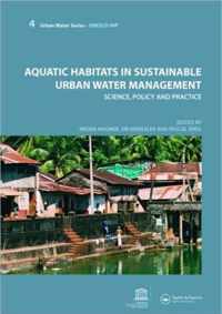 Aquatic Habitats in Sustainable Urban Water Management