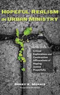 Hopeful Realism in Urban Ministry