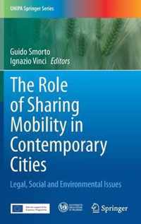 The Role of Sharing Mobility in Contemporary Cities