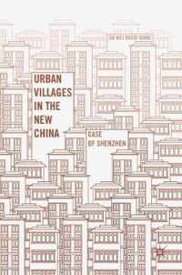 Urban Villages in the New China