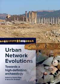 Urban Network Evolutions