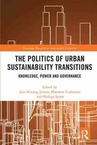 The Politics of Urban Sustainability Transitions