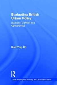 Evaluating British Urban Policy