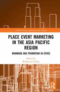 Place Event Marketing in the Asia Pacific Region