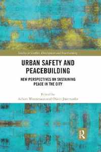 Urban Safety and Peacebuilding