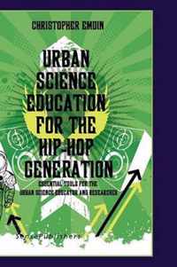 Urban Science Education for the Hip-Hop Generation