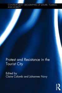 Protest and Resistance in the Tourist City