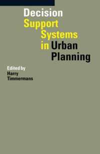 Decision Support Systems in Urban Planning