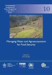 Managing Water and Agroecosystems for Food Security