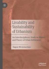 Livability and Sustainability of Urbanism