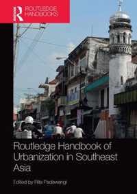 Routledge Handbook of Urbanization in Southeast Asia