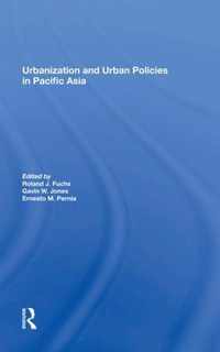 Urbanization And Urban Policies In Pacific Asia