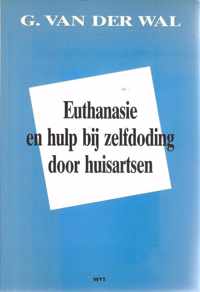 Euthanasie en hulp bij zelfdoding door huisartsen