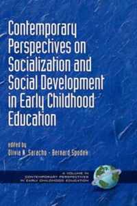 Contemporary Perspectives on Socialization and Social Development in Early Childhood Education