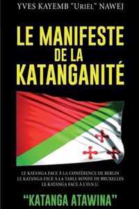 Le Manifeste de la Katanganite