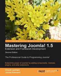 Mastering Joomla! 1.5 Extension and Framework Development