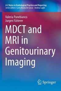 MDCT and MRI in Genitourinary Imaging