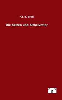 Die Kelten und Althelvetier