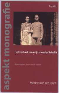 Aspekt monografie  -   Het verhaal van mijn moeder Sebelia