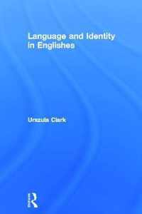 Language and Identity in Englishes