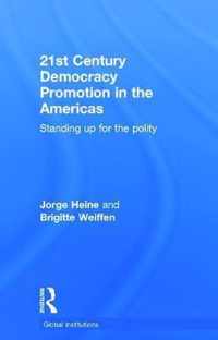 21st Century Democracy Promotion in the Americas