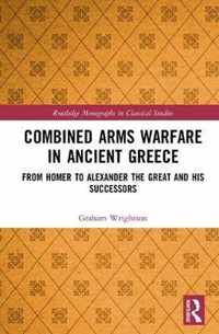 Combined Arms Warfare in Ancient Greece