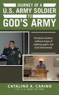 Journey of a U.S. Army Soldier to God's Army