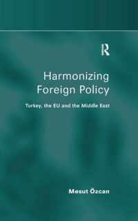 Harmonizing Foreign Policy