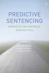 Predictive Sentencing: Normative and Empirical Perspectives