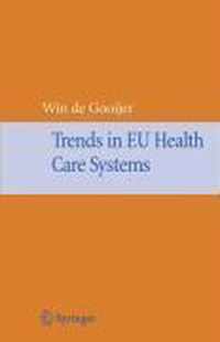 Trends in EU Health Care Systems