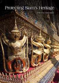 Protecting Siam's Heritage