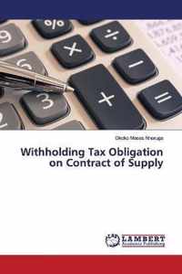 Withholding Tax Obligation on Contract of Supply