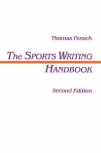 The Sports Writing Handbook