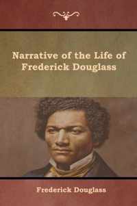 Narrative of the Life of Frederick Douglass