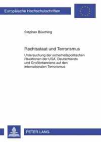 Rechtsstaat Und Terrorismus