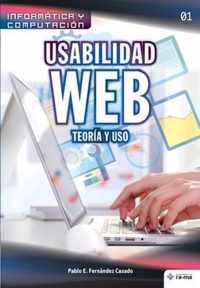 Usabilidad Web. Teoria y uso