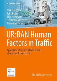 UR BAN Human Factors in Traffic