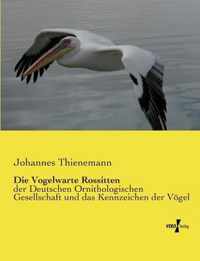 Die Vogelwarte Rossitten