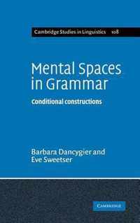 Mental Spaces in Grammar