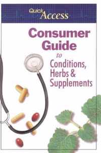 Consumer Guide to Conditions, Herbs & Supplements