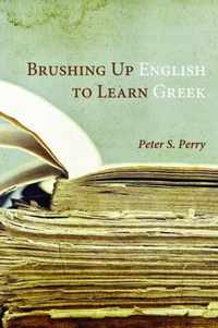 Brushing Up English to Learn Greek