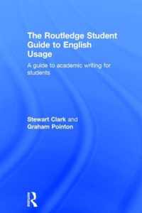 The Routledge Student Guide to English Usage