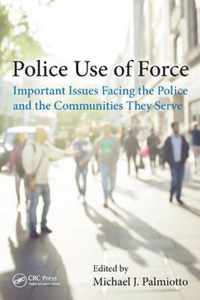 Police Use of Force