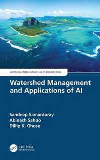 Watershed Management and Applications of AI